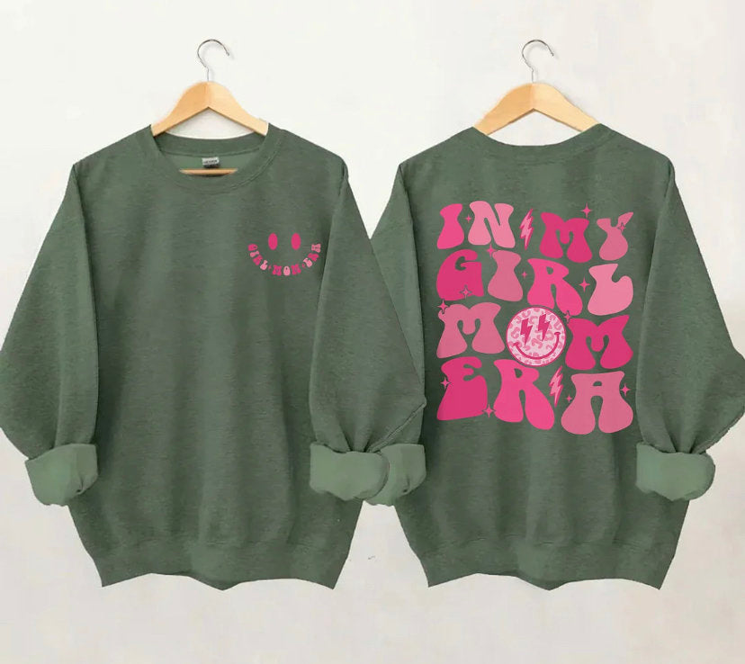 In My Girl Mom Era Sweatshirt