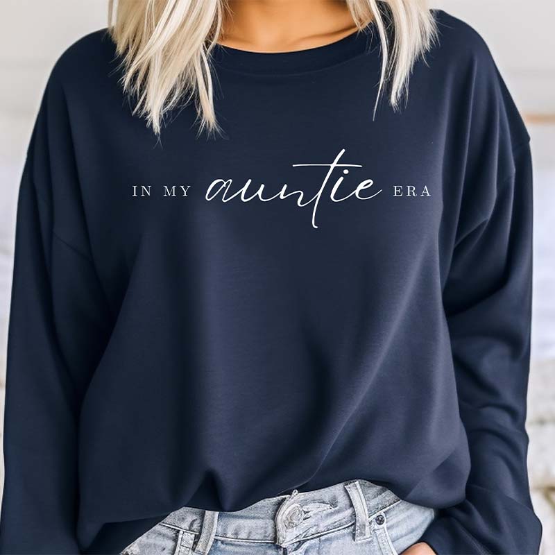 In My Auntie Era Sweatshirt
