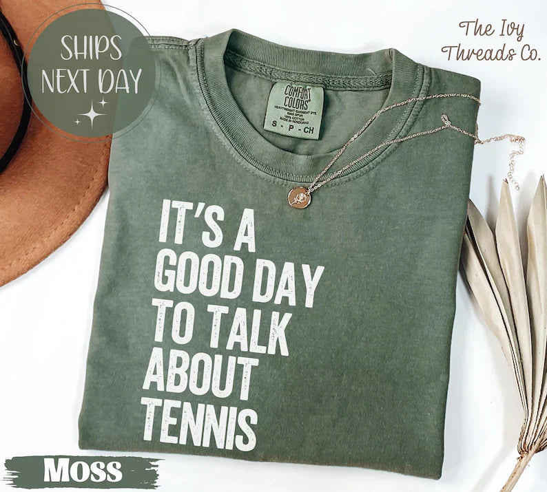 Comfort Colors It's A Good Day Tennis Lover T-Shirt