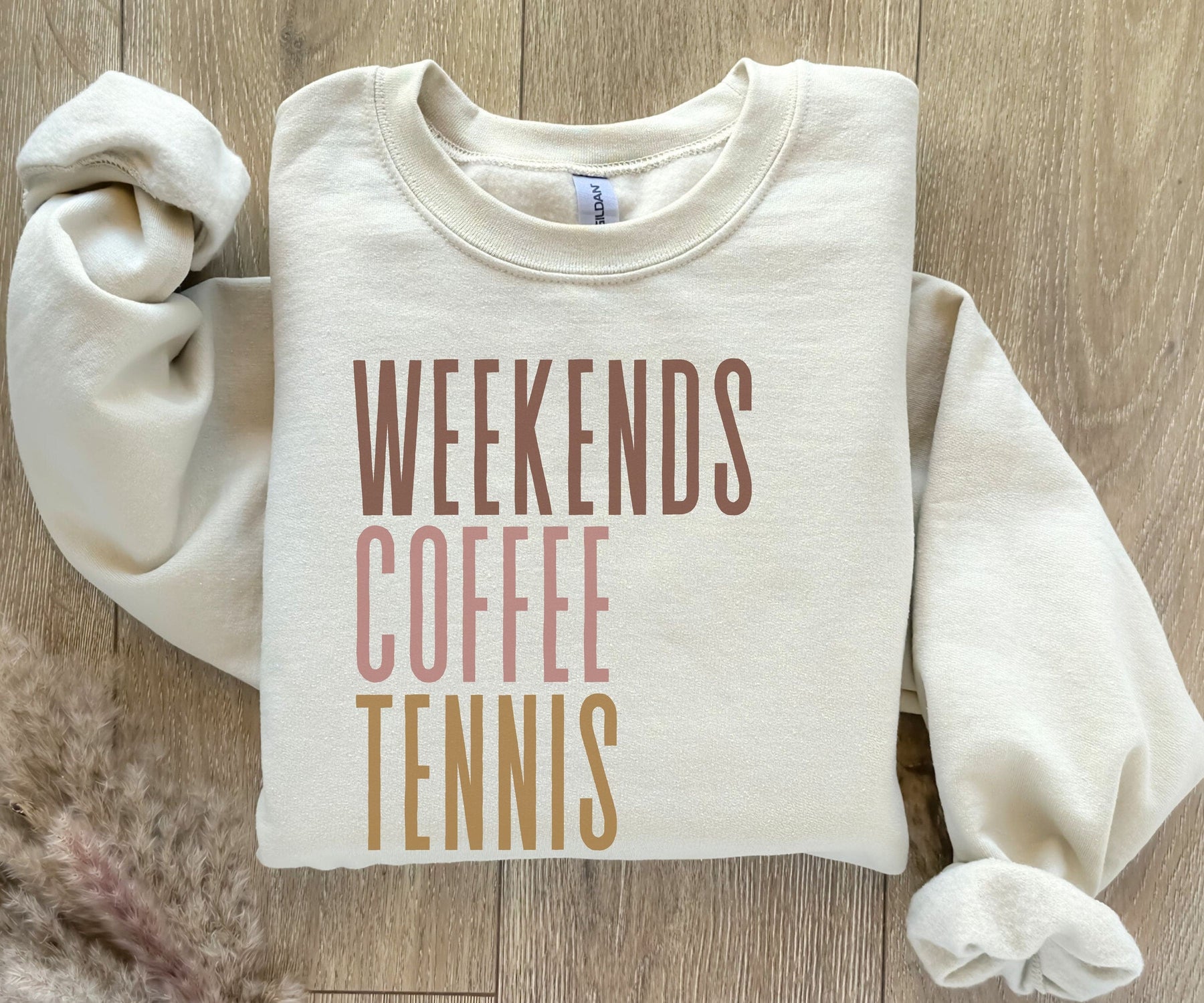 Weekends Coffee Tennis Sweatshirt