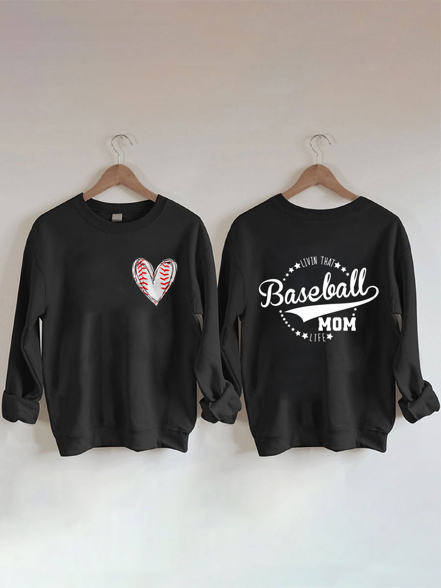 Livin' That Baseball Mom Life Sweatshirt