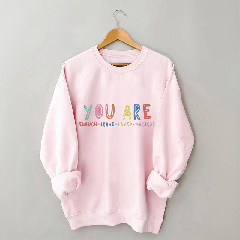 Tu es assez sweat-shirt