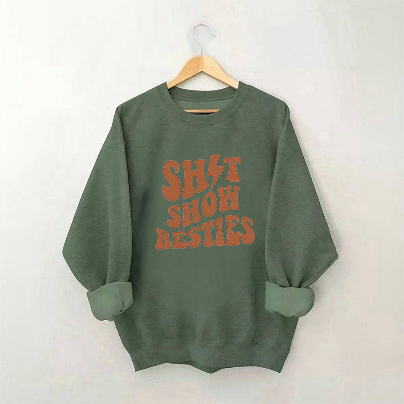 Shitshow Besties Letter Print Sweatshirt
