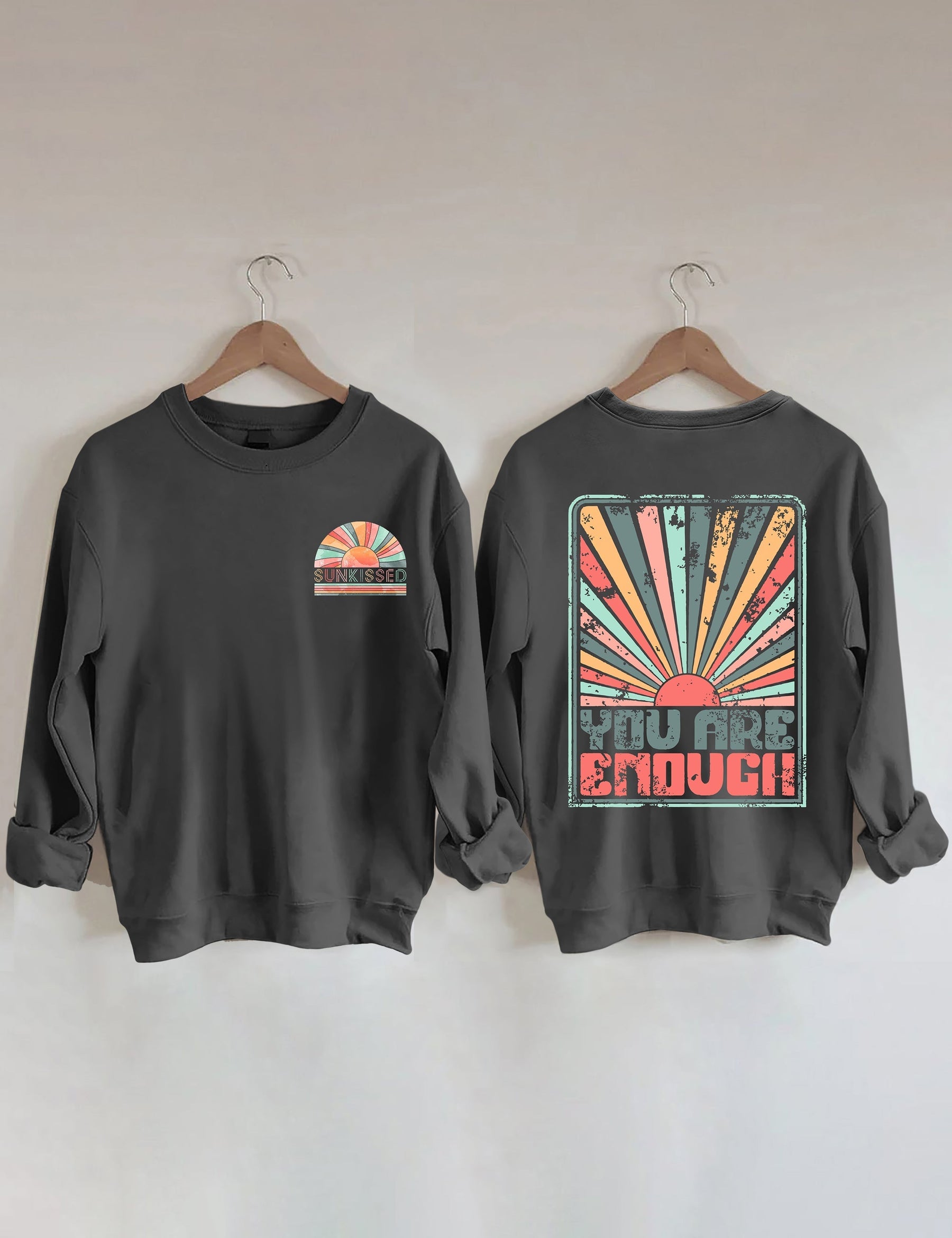 Sunkissed Vous êtes assez sweat-shirt
