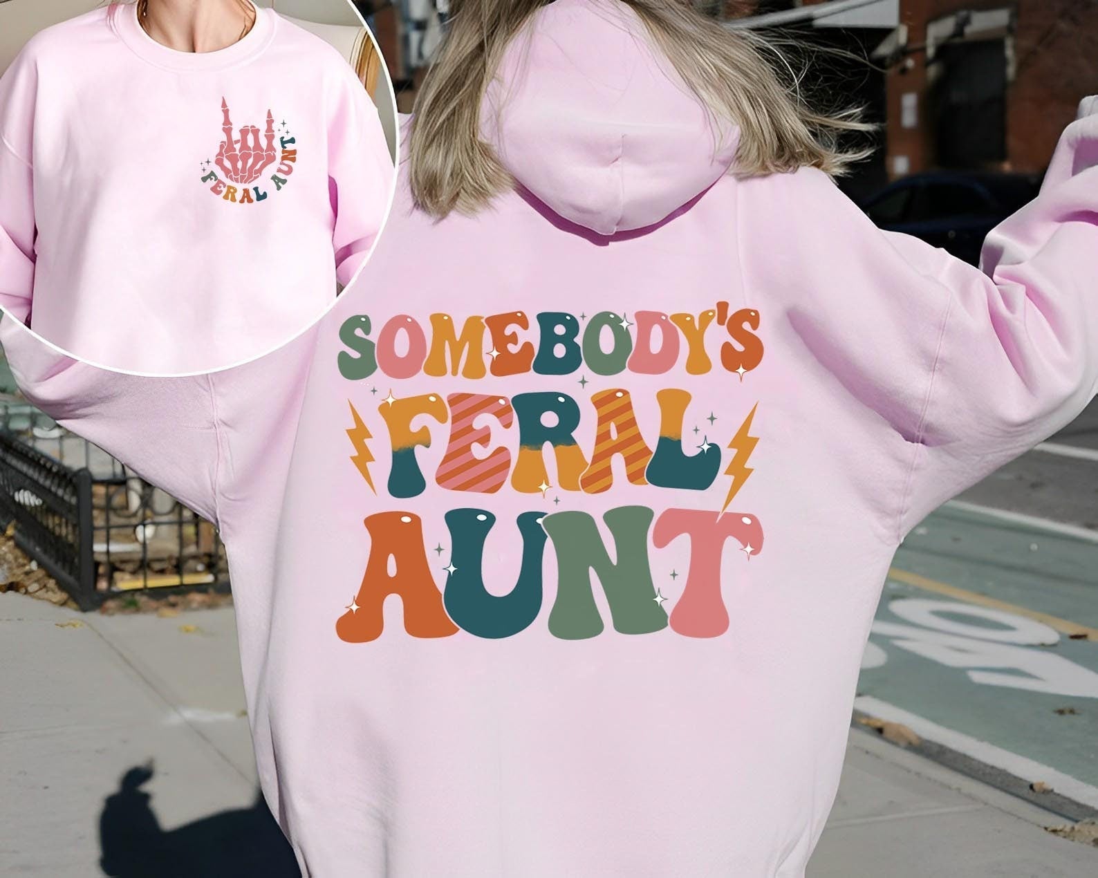 Somebody's Feral Tante Kapuzenpullover