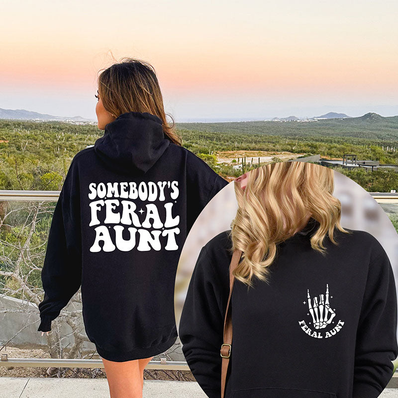 Somebody's Feral Aunt Trendiger Kapuzenpullover