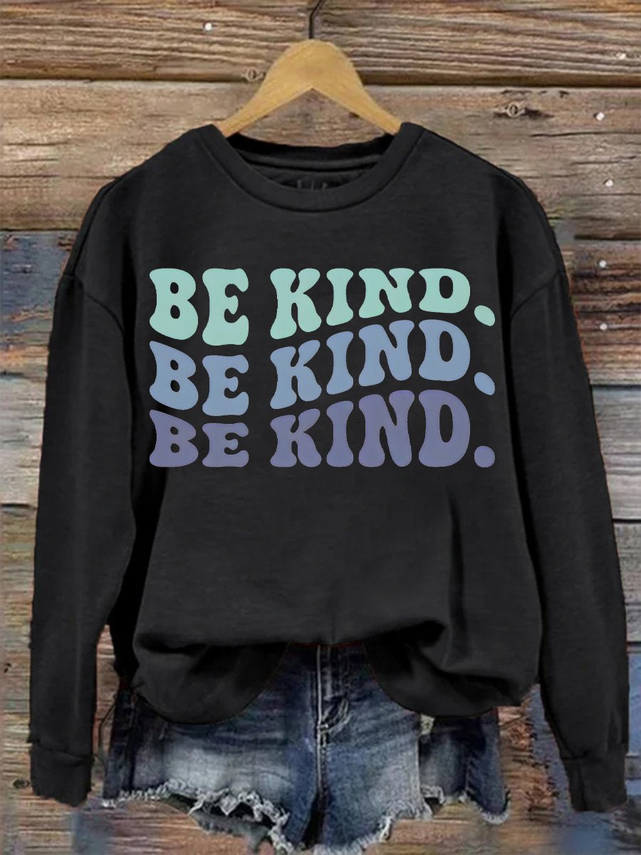 Women's Be Kind Print Casual Sweatshirt