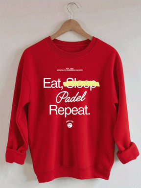 Eat, Sleep, Padel, Repeat Sweatshirt