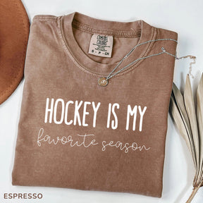 Comfort Color  Hockey is my Favorite Season T-shirt