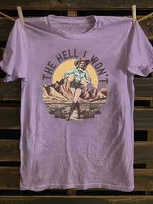 Retro Western The Hell I Won't T-Shirt