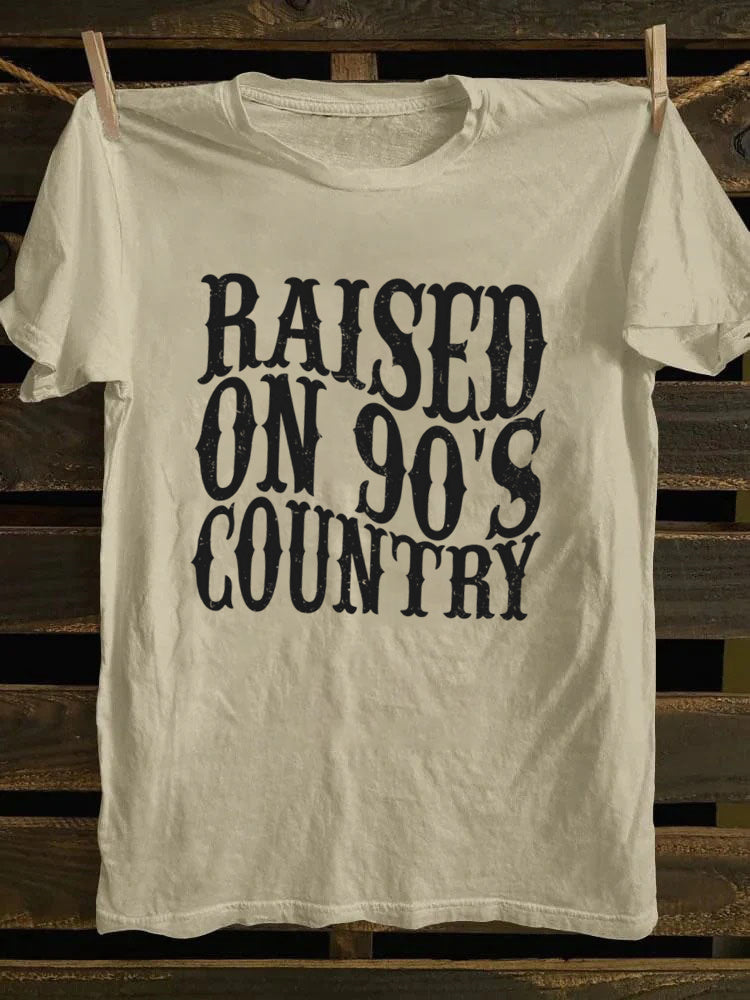 Raised on 90s Country T-Shirt