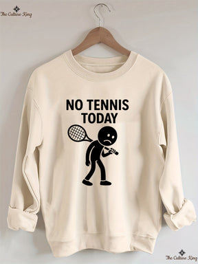 No Tennis Toady Sweatshirt