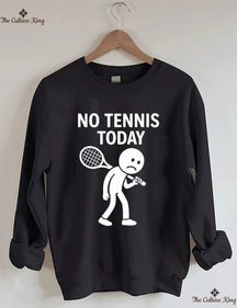 No Tennis Toady Sweatshirt