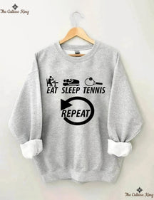 Eat Sleep Tennis Repeat Sweatshirt