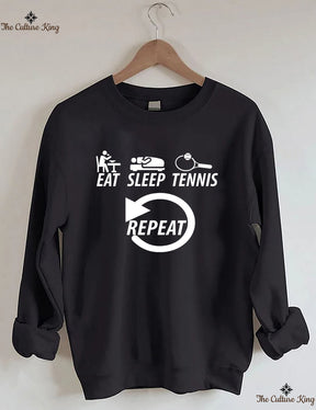 Eat Sleep Tennis Repeat Sweatshirt