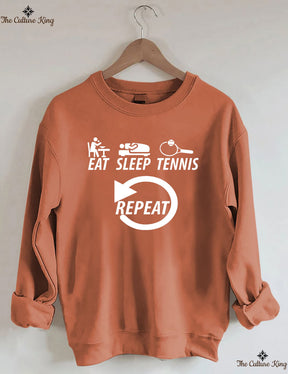 Eat Sleep Tennis Repeat Sweatshirt