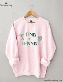 Tinis & Tennis Sweatshirt