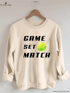 Game Set Match Tennis Sweatshirt