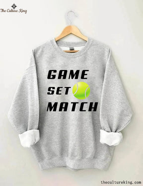 Game Set Match Tennis Sweatshirt