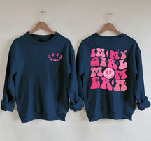 In My Girl Mom Era Sweatshirt