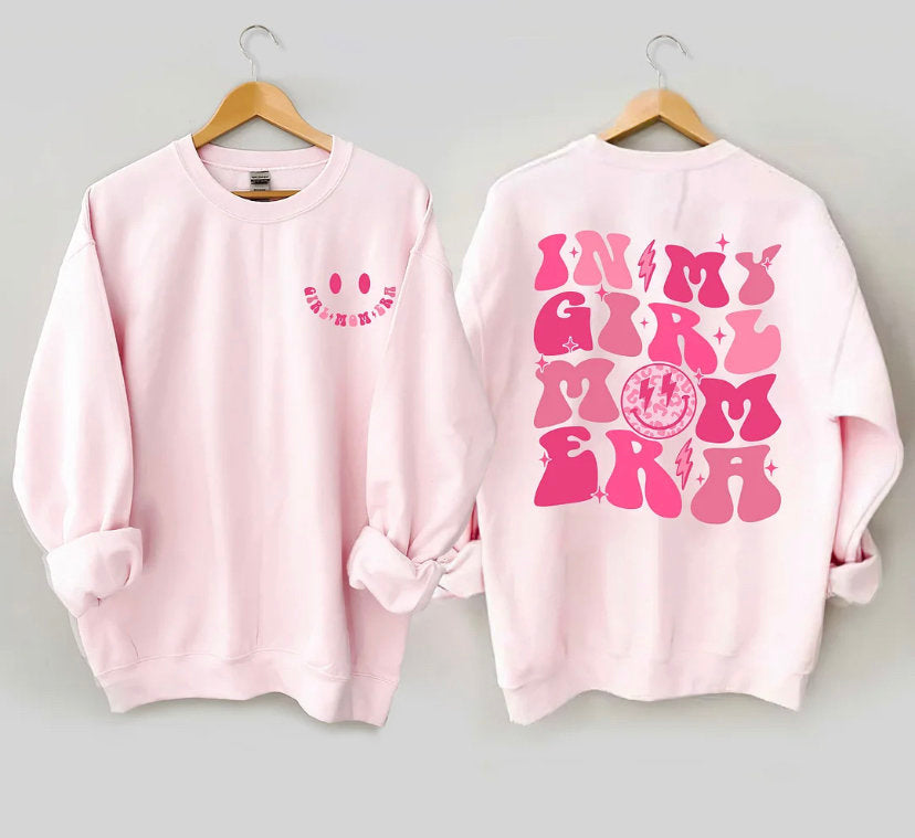 In My Girl Mom Era Sweatshirt