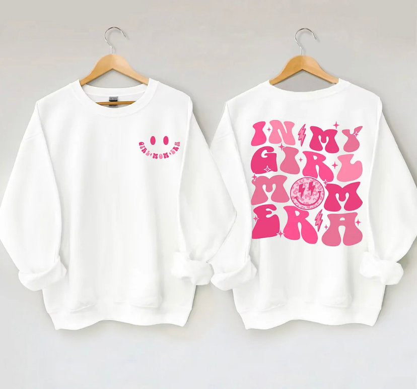 In My Girl Mom Era Sweatshirt