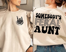 Sweat-shirt tante sauvage de quelqu’un
