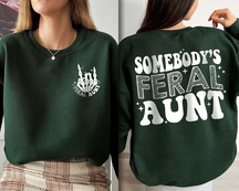 Sweat-shirt tante sauvage de quelqu’un