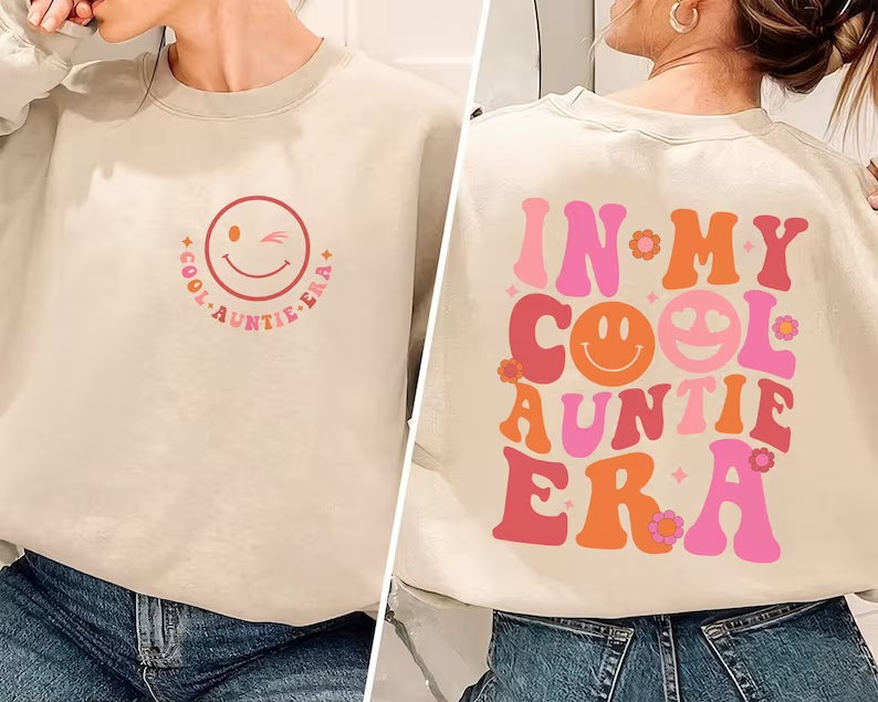 Sweat-shirt In My Cool Aunt Era