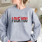 Funny Love Sweatshirt
