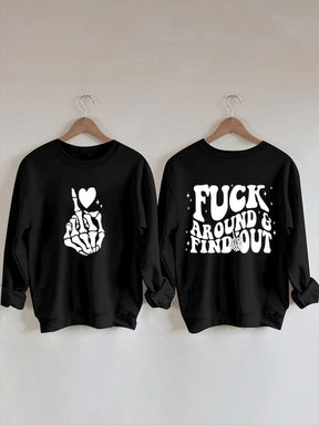 Women's Fuck Around And Find Out Reversible Print Sweatshirt