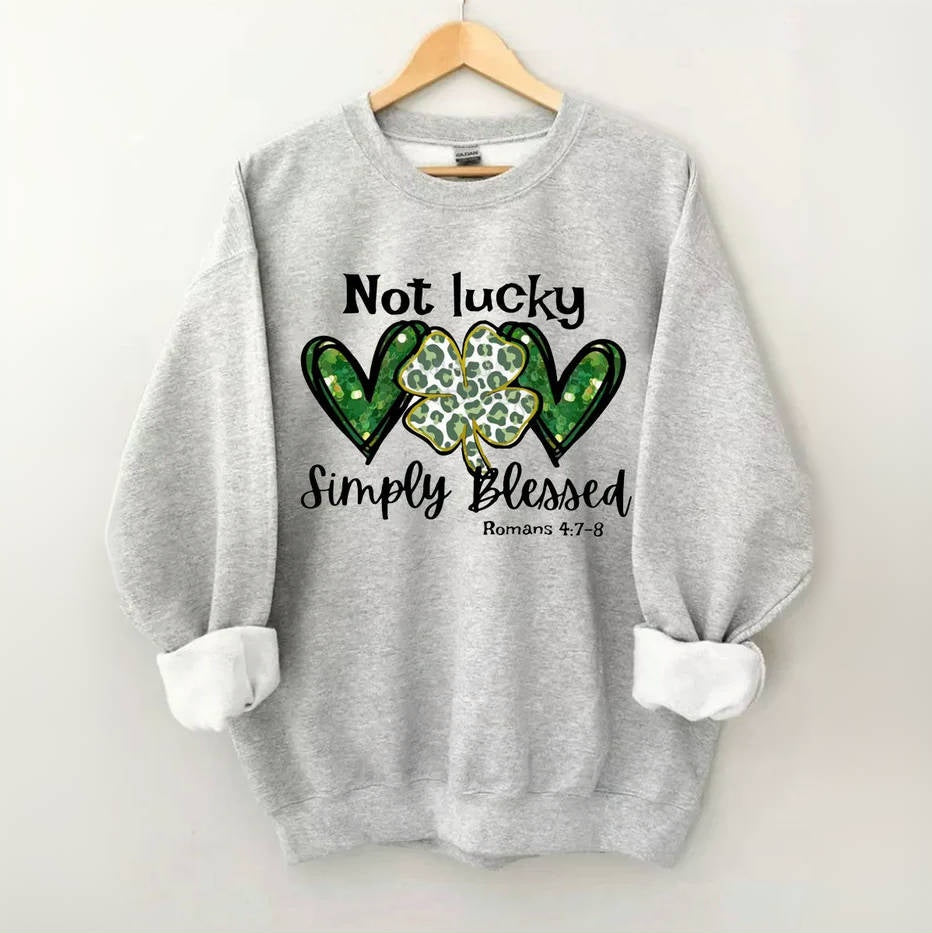 Pas chanceux, simplement béni, sweat-shirt