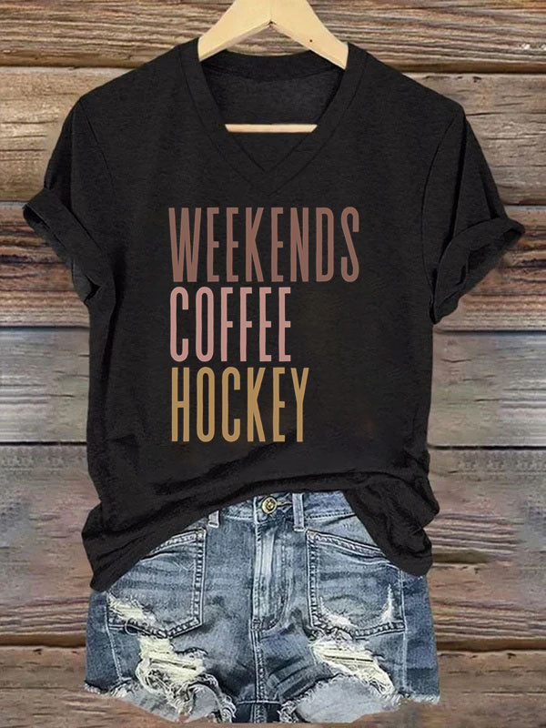 V Neck Weekends Coffee Hockey T-shirt