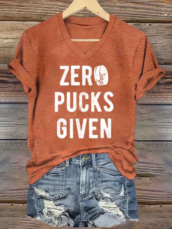 V Neck Zero Pucks Given Hockey T-shirt