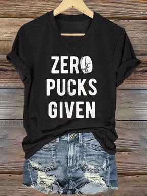 V Neck Zero Pucks Given Hockey T-shirt