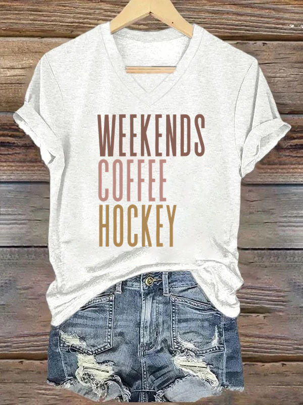 V Neck Weekends Coffee Hockey T-shirt
