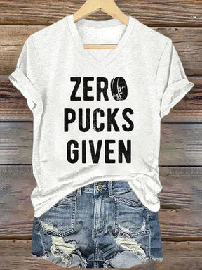 V Neck Zero Pucks Given Hockey T-shirt