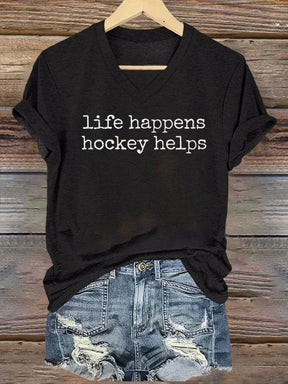 V Neck Life Happens Hockey Helps T-shirt