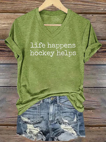 V Neck Life Happens Hockey Helps T-shirt