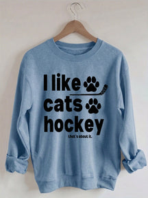 Comfort ColorsI Like Cats And Hockey Sweatshirt
