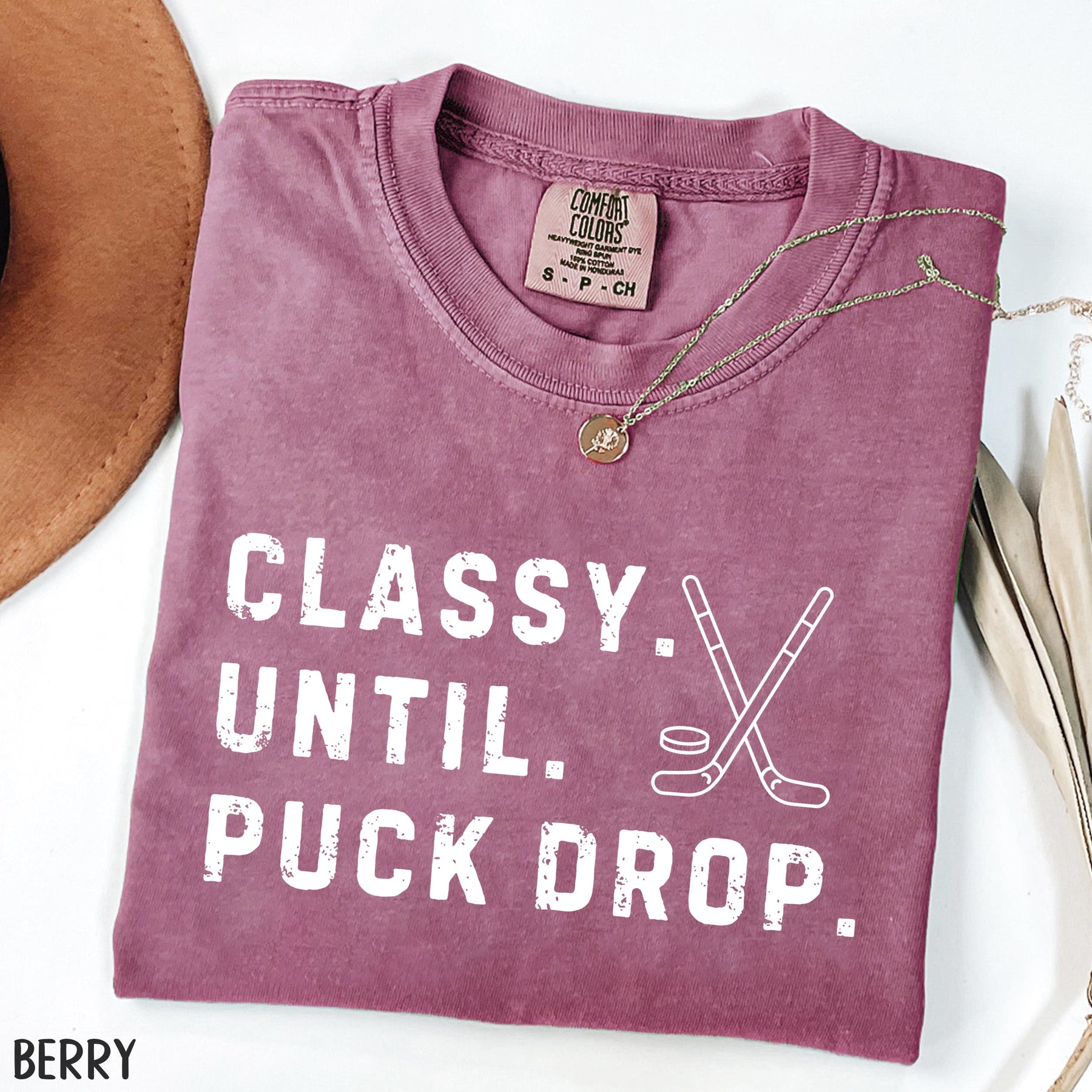 Comfort Colors Classy Until Puck Drop,Hockey Season Game Day T-Shirt