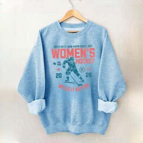 Hockey Lover Merch Feminist Women's Hockey Fan Sweatshirt