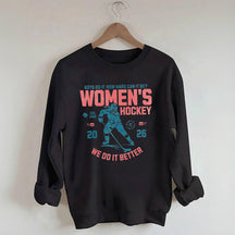 Hockey Lover Merch Feminist Women's Hockey Fan Sweatshirt