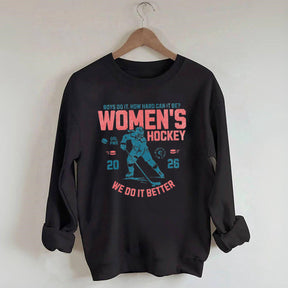 Hockey Lover Merch Feminist Women's Hockey Fan Sweatshirt
