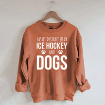 Easily Distracted By Ice Hockey And Dogs Sweatshirt