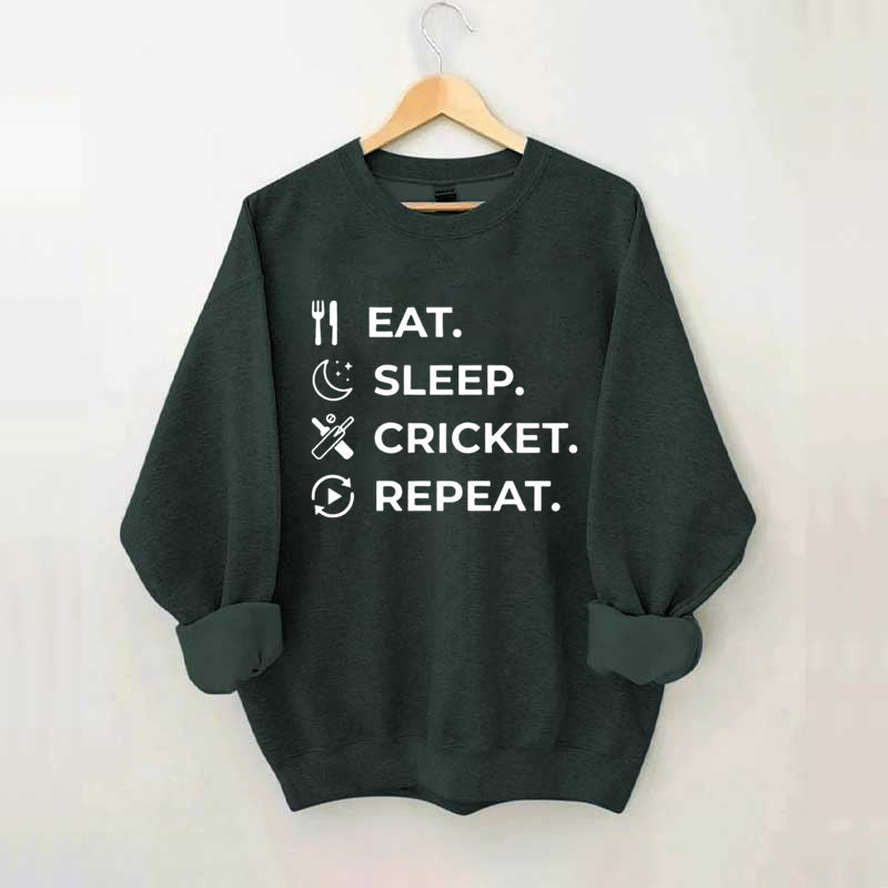 Eat Sleep Cricket Repeat Sweatshirt
