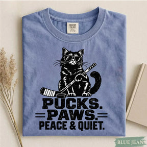 Comfort Colors Pucks. Paws. Peace & Quiet. Cat Hockey T-Shirt