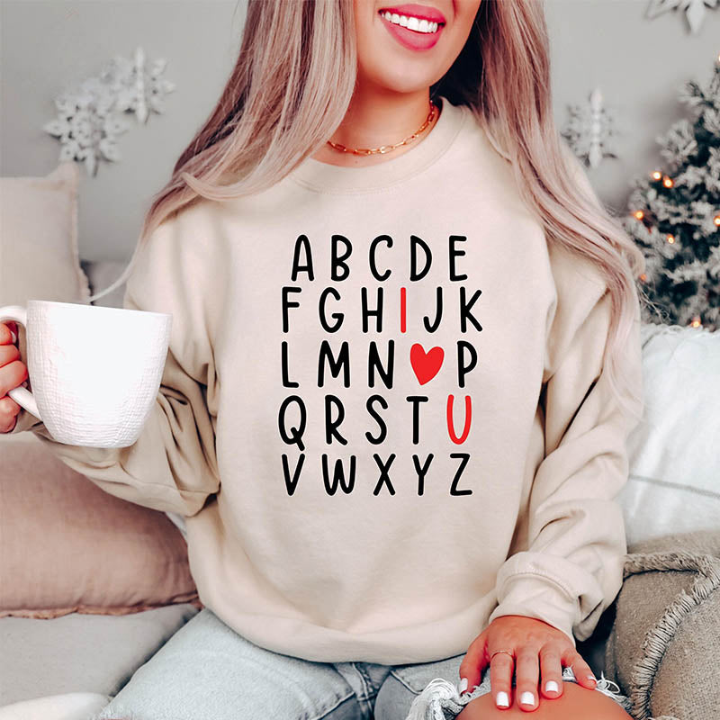 Funny I Love You Sweatshirt Sweatshirt