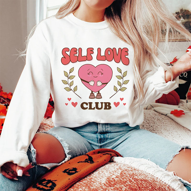 Self Love Club Sweatshirt