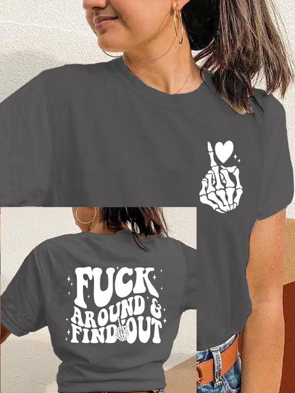 T-shirt imprimé réversible pour femmes Fuck Around And Discover